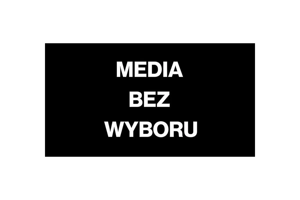 Media bez wyboru. Trwa protest niezależnych mediów 