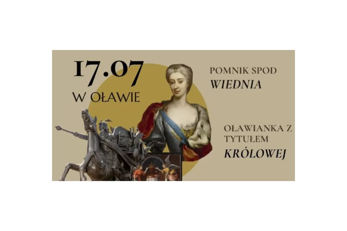 320. rocznica urodzin sławnej oławianki Marii Klementyny Sobieskiej