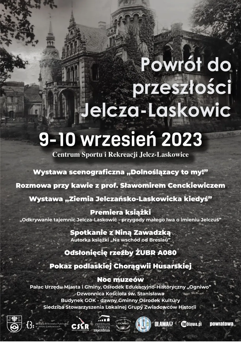 Powrót do przeszłości Jelcza-Laskowic