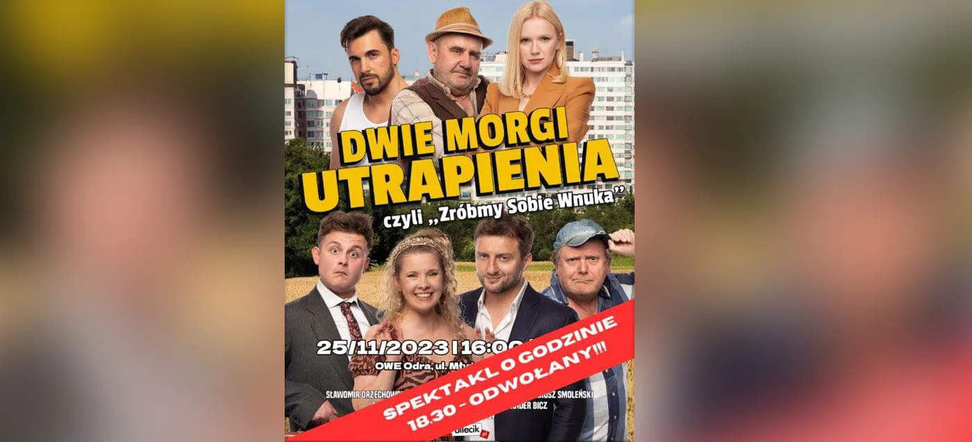 Jeden ze spektakli został odwołany 