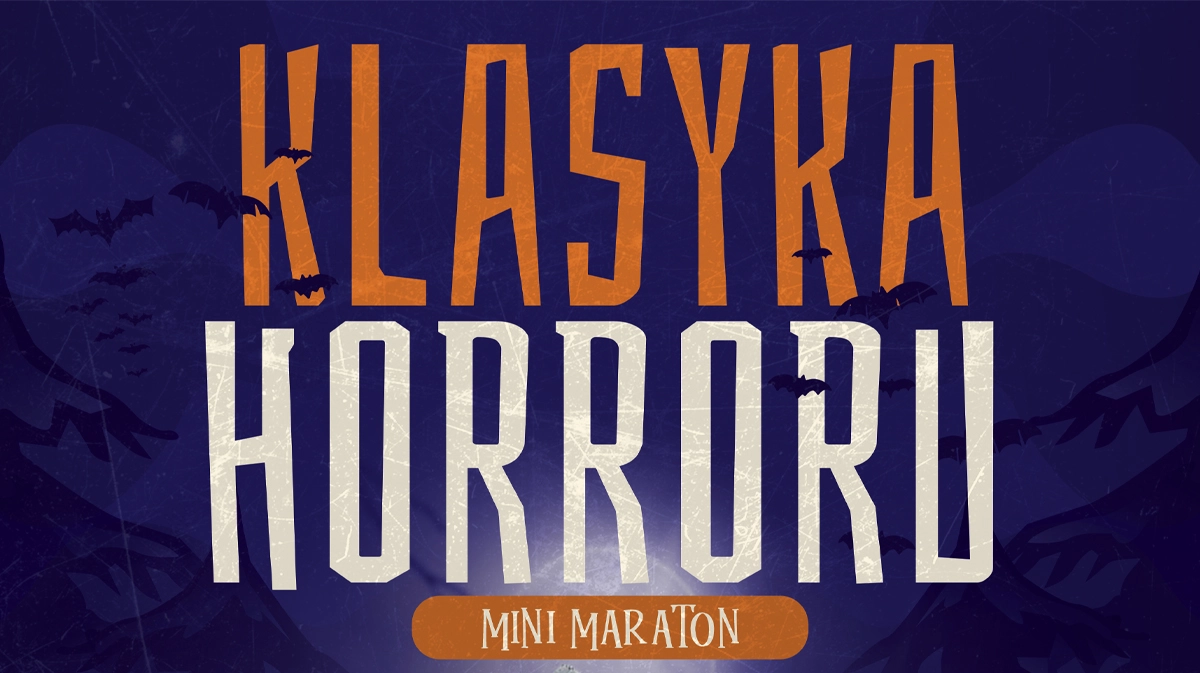 Mini maraton Kinie Odra. Na ekranie klasyka horrorów 