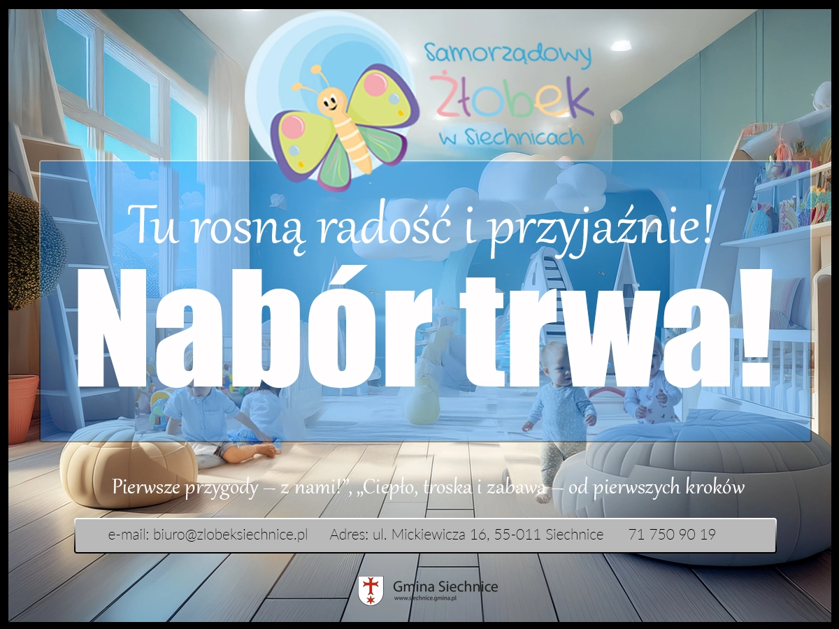 Zapisz dziecko do Samorządowego Żłobka w Siechnicach