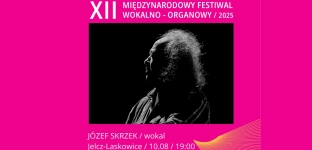 Józef Skrzek otworzy Międzynarodowy Festiwal Wokalno-Organowy w Jelczu-Laskowicach