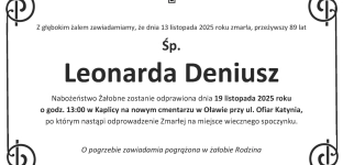Nie żyje Leaonarda Deniusz