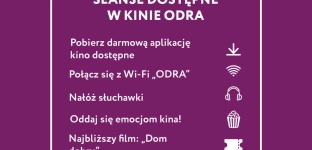 Seanse z audiodeskrypcją w kinie Odra