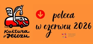 Czerwiec pełen kultury z MGCK