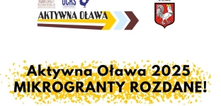 Rozdano Mikrogranty w projekcie Aktywna Oława 2025