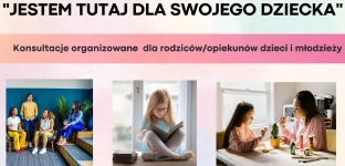 Jestem tutaj dla swojego dziecka