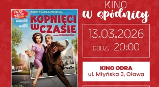 Kopnięci w czasie w Kinie Odra