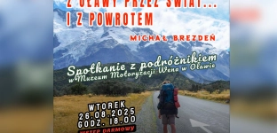 Z Oławy przez świat… i z powrotem. Spotkanie z podróżnikiem Michałem Brezdeniem