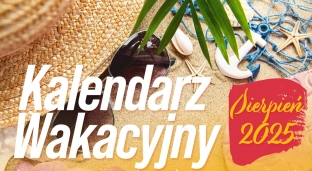 Sierpniowe atrakcje z Centrum Sztuki