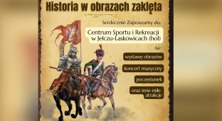 Wernisaż malarstwa historycznego Piotra Barowicza