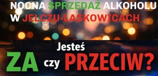 Jelcz-Laskowice z zakazem sprzedaży alkoholu w nocy? Weź udział w ankiecie