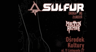 Sulfur z nowym albumem. Zagrają koncert w Oławie!