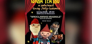 Krasnale ożyją na scenie. Teatr na Ostrowie zagra w Wójcicach