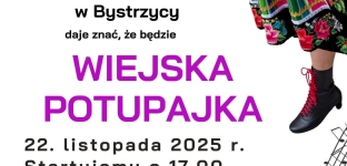KGW Bystrzyca zaprasza na Wiejską Potupajkę