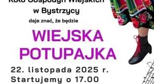 KGW Bystrzyca zaprasza na Wiejską Potupajkę