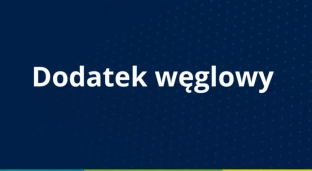 Dodatek węglowy- komu przysługuje, gdzie go złożyć?