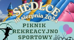 Festyn rekreacyjno-sportowy w Siedlcach