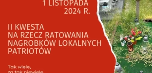 Drugi raz będą kwestować na cmentarzach, aby ratować nagrobki patriotów