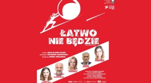 Łatwo nie będzie - spektakl Wrocławskiego Teatru Komedia w Oławie