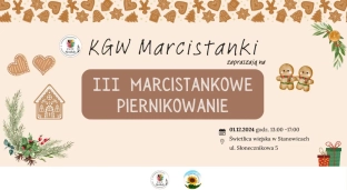 Zbliża się Marcistankowe Piernikowanie