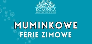 Muminkowe Ferie Zimowe