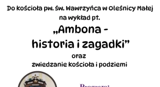 Tajemnice ambony i podziemi - wyjątkowe wydarzenie w Oleśnicy Małej