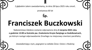 Ostatnie pożegnanie Franciszka Buczkowskiego