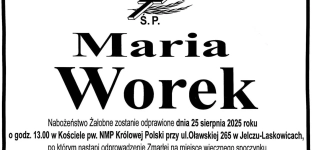 Ostatnie pożegnanie Marii Worek