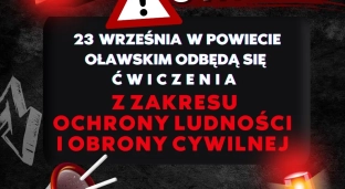 Ćwiczenia obrony cywilnej i ochrony ludności w powiecie oławskim