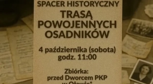Spacer śladami powojennych osadników Oławy