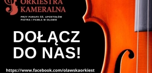 Dołącz do Oławskiej Orkiestry Kameralnej