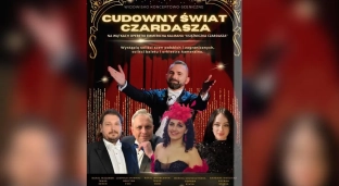 Cudowny świat czardasza - operetkowa uczta w Jelczu-Laskowicach