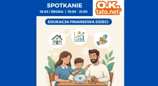 Porozmawiają o edukacji finansowej dzieci