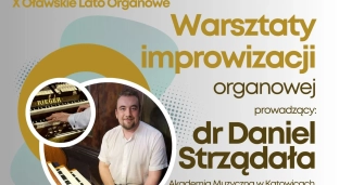 Warsztaty improwizacji organowej w Oławie