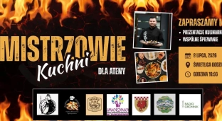 Mistrzowie kuchni dla Ateny. W Godzikowicach będą gotować i pomagać