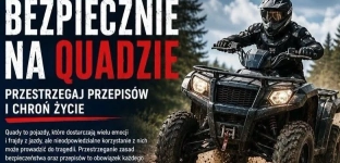 Quad to nie zabawka. Policja apeluje do rodziców o rozwagę