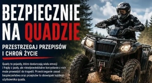 Quad to nie zabawka. Policja apeluje do rodziców o rozwagę