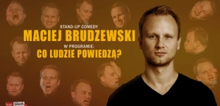 Stand-up Macieja Brudzewskiego w Oławie