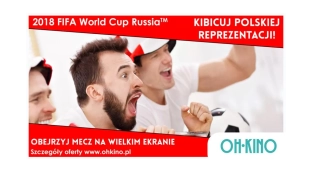 Kibicuj Polskiej Reprezentacji w OH KINO!