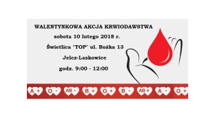 Walentynkowa akcja krwiodawstwa