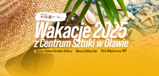 Lipcowe atrakcje z Centrum Sztuki