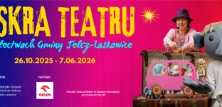 Teatr bliżej ludzi - Iskra teatru w sołectwach