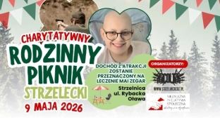 Charytatywny piknik strzelecki. Pomogą Mai Zegar