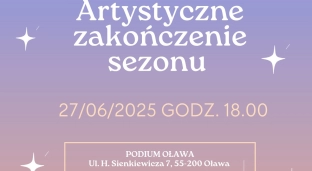 Artystyczne zakończenie sezonu taneczno-muzycznego