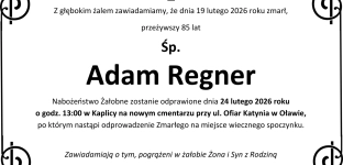 Nie żyje Adam Regner