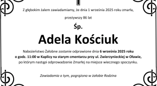 Nie żyje Adela Kościuk