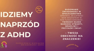 Oławska Tęcza chce podnieść świadomość o ADHD