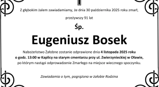 Nie żyje Eugeniusz Bosek